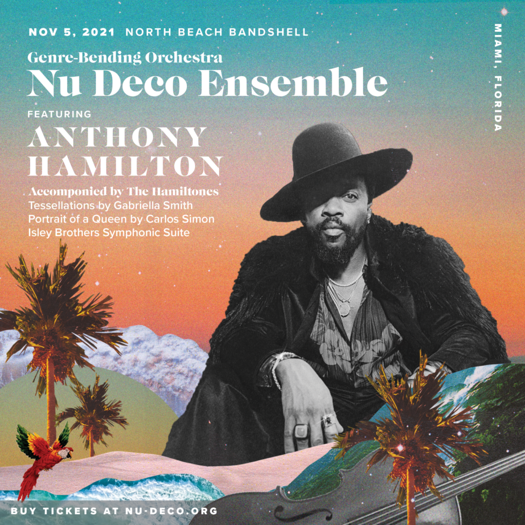 AnthonyHamilton2 2 | Nu Deco Ensemble - A virtuosic and eclectic orchestra that creates genre-bending and collaborative musical experiences