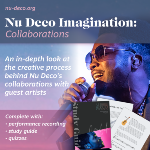 Collaborations Flyer | Nu Deco Ensemble - A virtuosic and eclectic orchestra that creates genre-bending and collaborative musical experiences