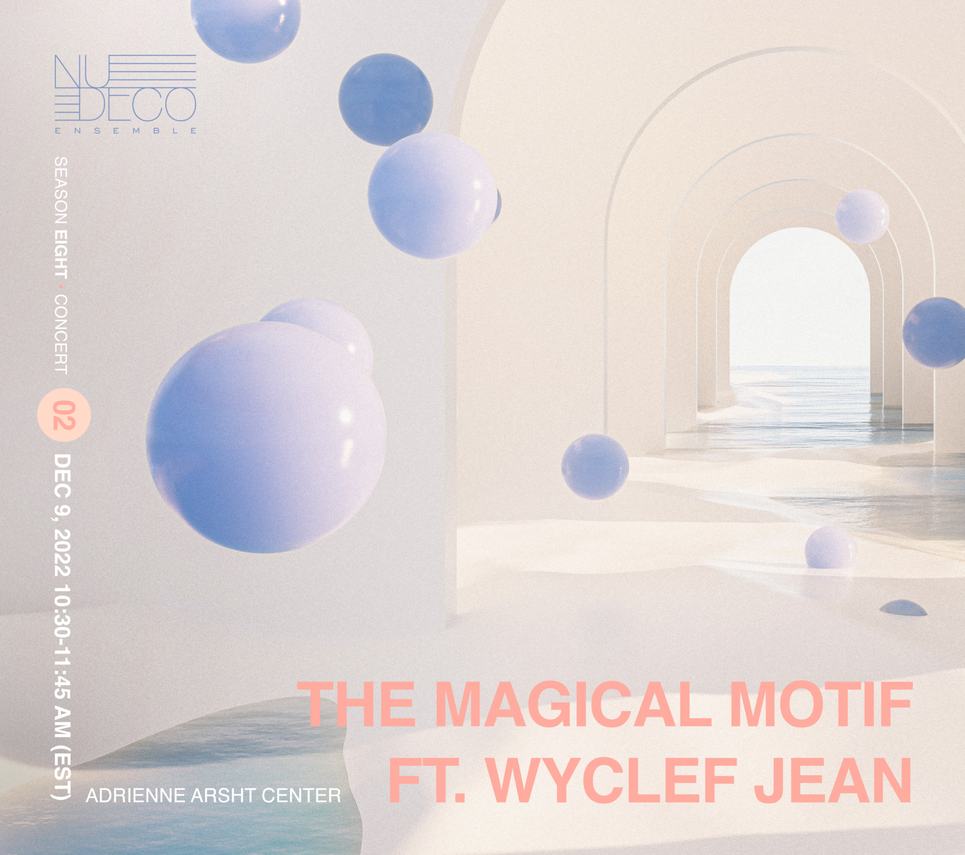 The Magical Motif ft. Wyclef Jean | Nu Deco Ensemble